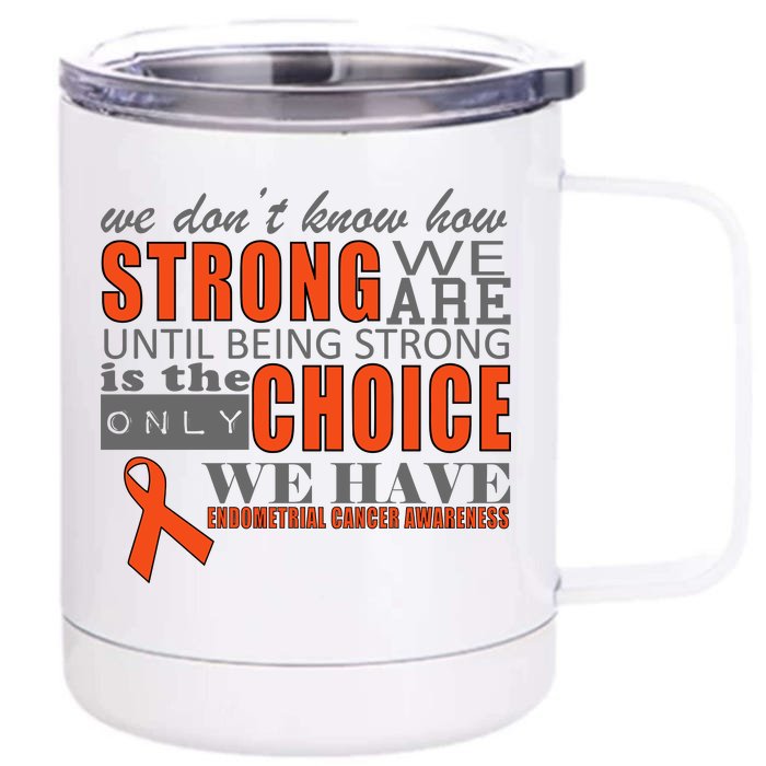 Endometrial Cancer Awareness Front & Back 12oz Stainless Steel Tumbler Cup