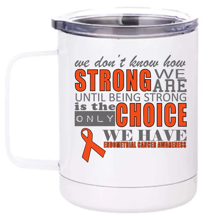 Endometrial Cancer Awareness Front & Back 12oz Stainless Steel Tumbler Cup