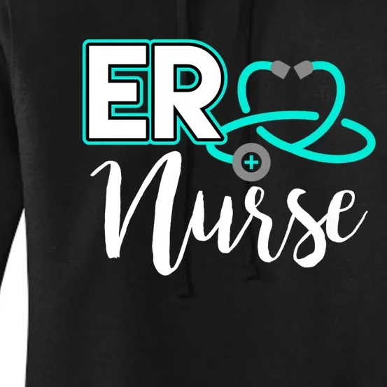 Er Nurse Emergency Room Medical Nursing School Nurse Day Women's Pullover Hoodie