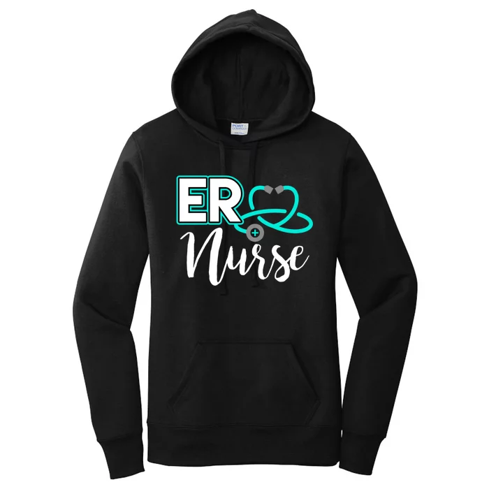 Er Nurse Emergency Room Medical Nursing School Nurse Day Women's Pullover Hoodie