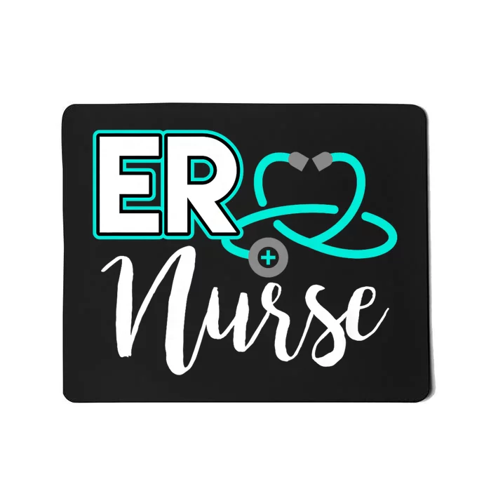 Er Nurse Emergency Room Medical Nursing School Nurse Day Mousepad