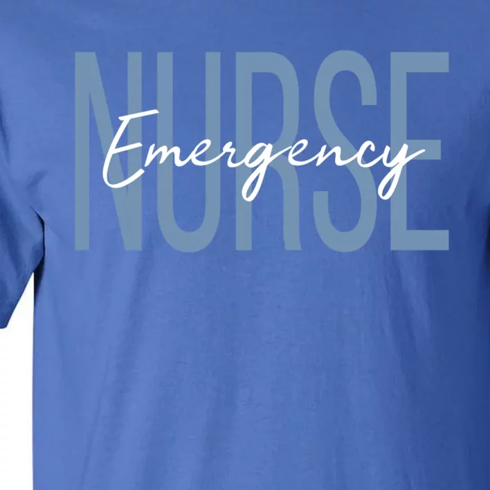 Er Nurse Emergency Room Nurse Registered Nurse Gift Tall T-Shirt