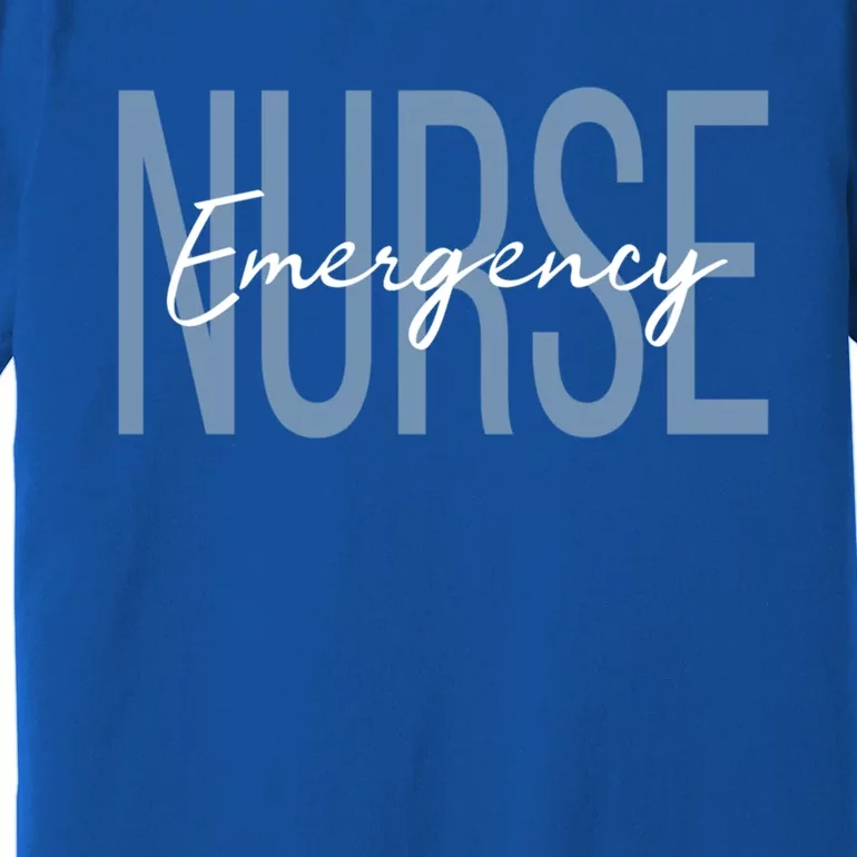 Er Nurse Emergency Room Nurse Registered Nurse Gift Premium T-Shirt