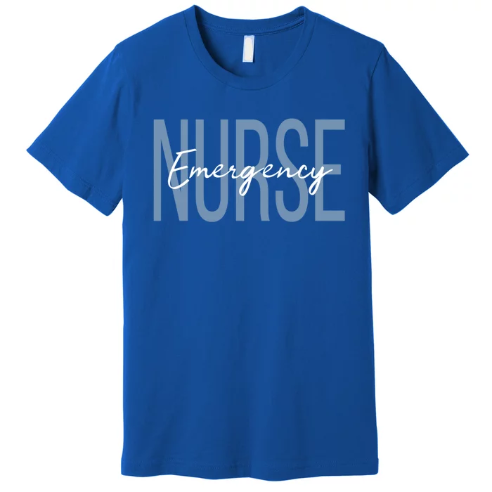 Er Nurse Emergency Room Nurse Registered Nurse Gift Premium T-Shirt