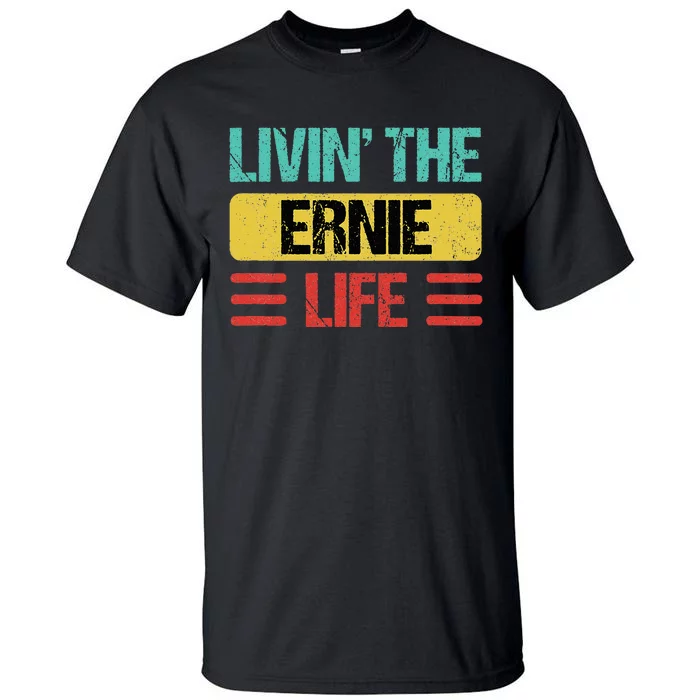 Ernie Name Tall T-Shirt