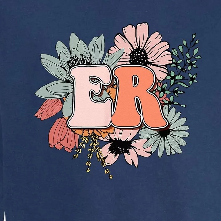 ER Nurse Emergency Room Nurse Floral Style For Nurse Garment-Dyed Sweatshirt