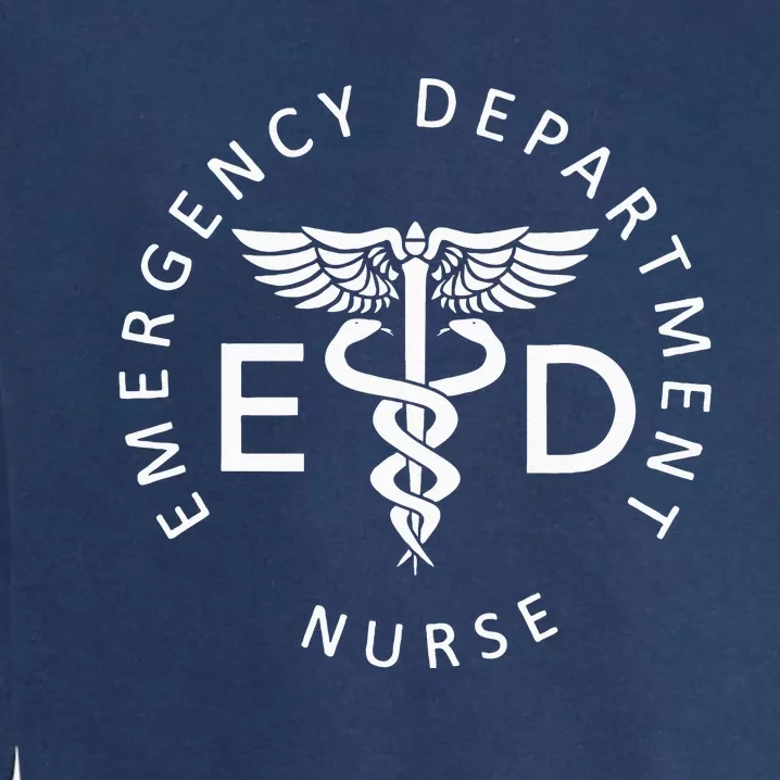 Emergency Nurse ED Nurse ER Emergency Department Nurse Week Garment-Dyed Sweatshirt