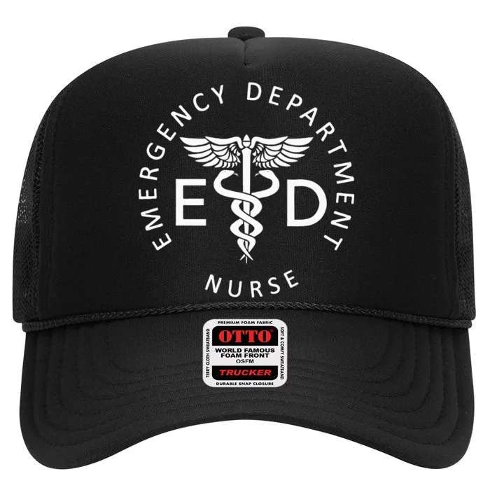 Emergency Nurse ED Nurse ER Emergency Department Nurse Week High Crown Mesh Trucker Hat