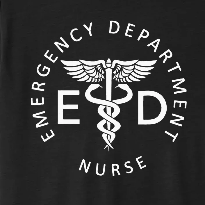 Emergency Nurse ED Nurse ER Emergency Department Nurse Week ChromaSoft Performance T-Shirt