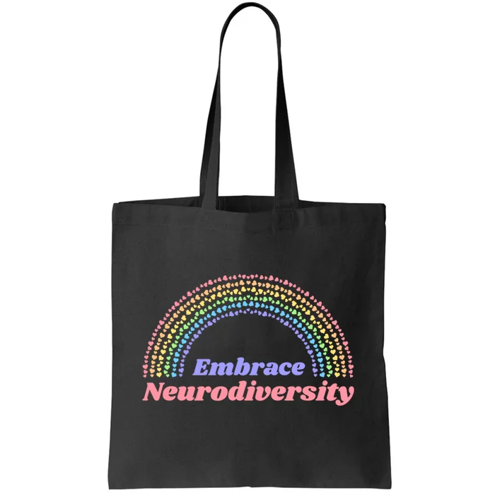 Embrace Neurodiversity Tote Bag