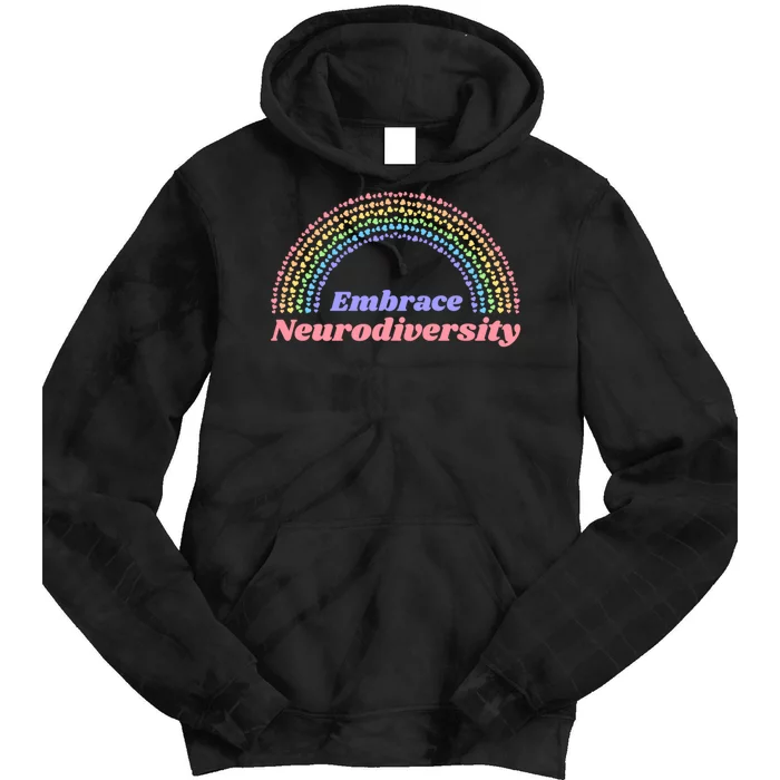 Embrace Neurodiversity Tie Dye Hoodie