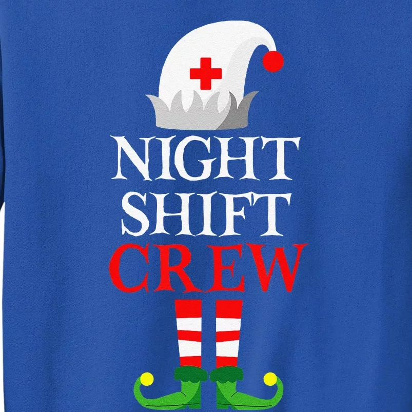 Elf Nursing Funny Christmas Nurse Night Shift Crew Tall Sweatshirt