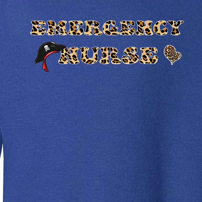 Emergency Nurse For Super Nurse Leopard Font Pirate Gift Toddler Sweatshirt