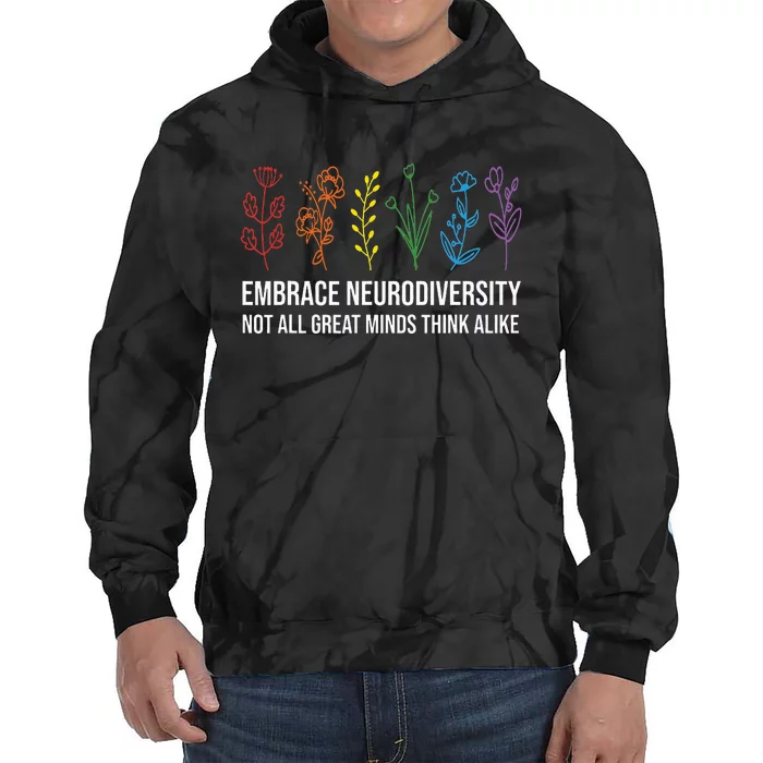 Embrace Neurodiversity flower Autism Awareness Mom Gifts Tie Dye Hoodie