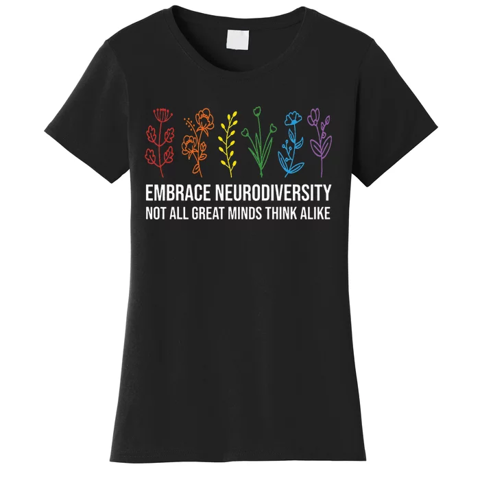 Embrace Neurodiversity flower Autism Awareness Mom Gifts Women's T-Shirt