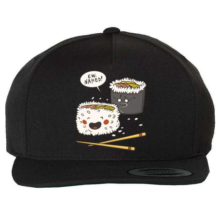 Ew Naked Funny Sushi Wool Snapback Cap