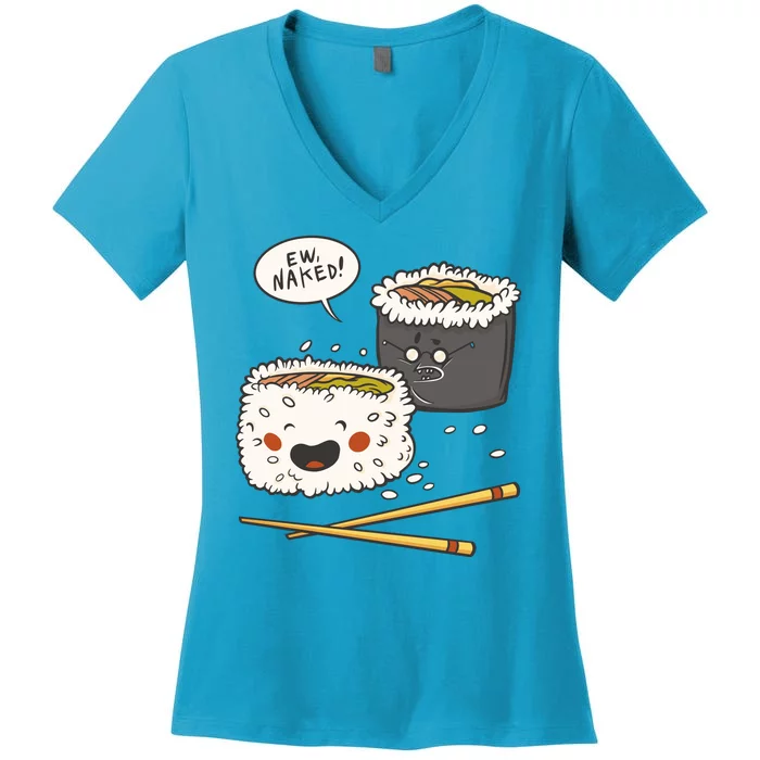 Ew Naked Funny Sushi Women's V-Neck T-Shirt