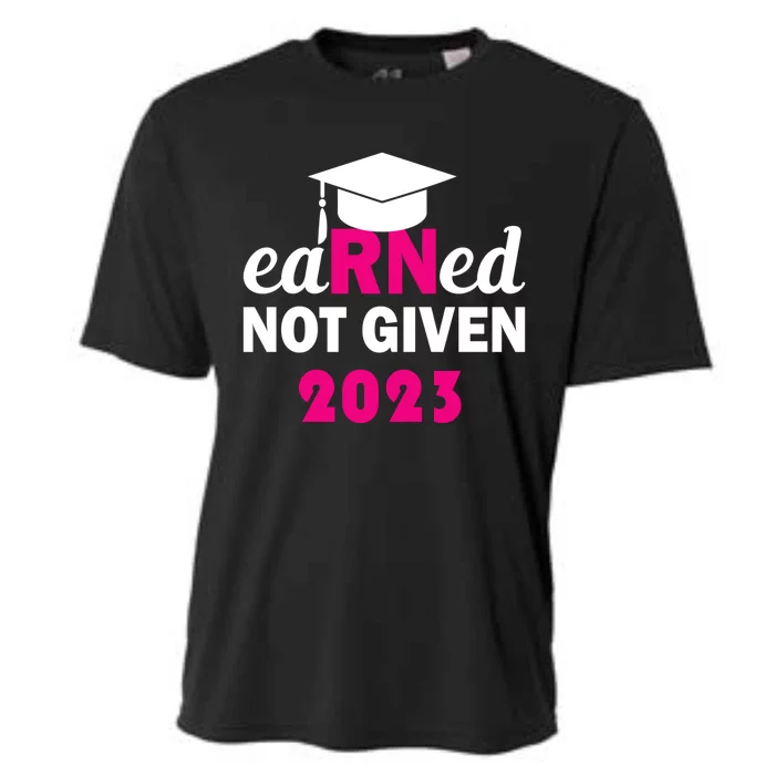 Earned Not Given Nurse Pride Rn Gift Cooling Performance Crew T-Shirt