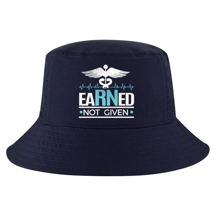 Earned Not Given Rn Gift Cool Comfort Performance Bucket Hat