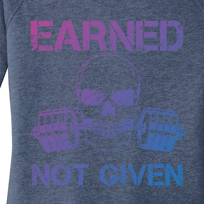 Earned Not Given Weightlifting Gym Workout Motivational Great Gift Women's Perfect Tri Tunic Long Sleeve Shirt