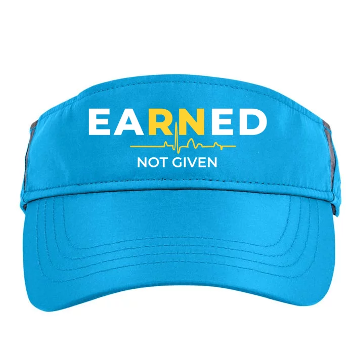 Earned Not Given Registered Nurse Gift Adult Drive Performance Visor