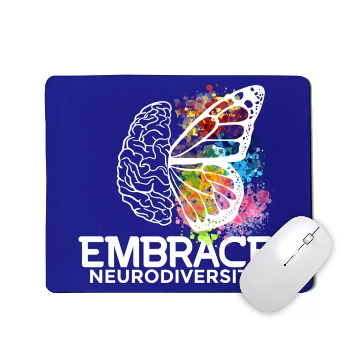 Embrace Neurodiversity Gift Adhd Awareness Gift Mousepad