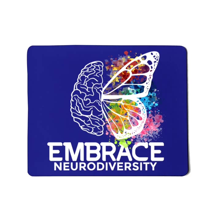 Embrace Neurodiversity Gift Adhd Awareness Gift Mousepad