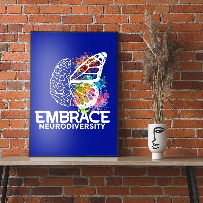 Embrace Neurodiversity Gift Adhd Awareness Gift Poster