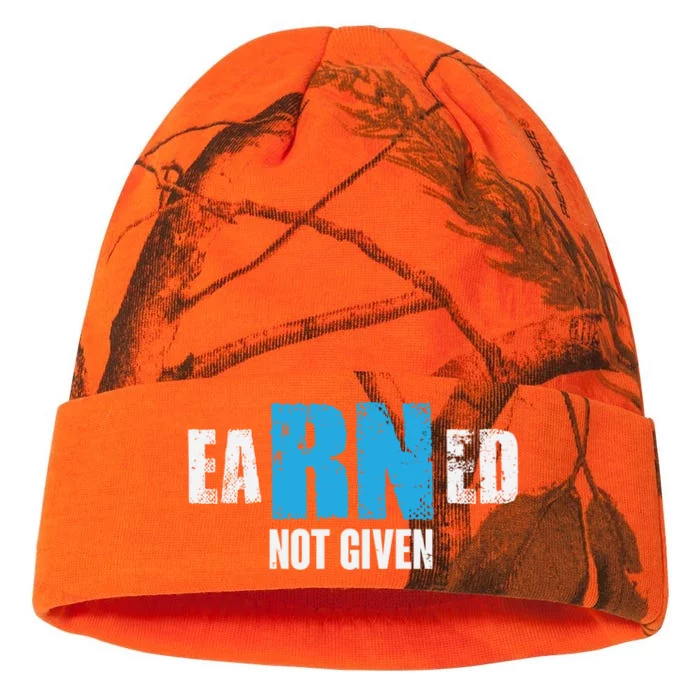 Earned Not Given Registered Nurse Education Gift Kati - 12in Camo Beanie