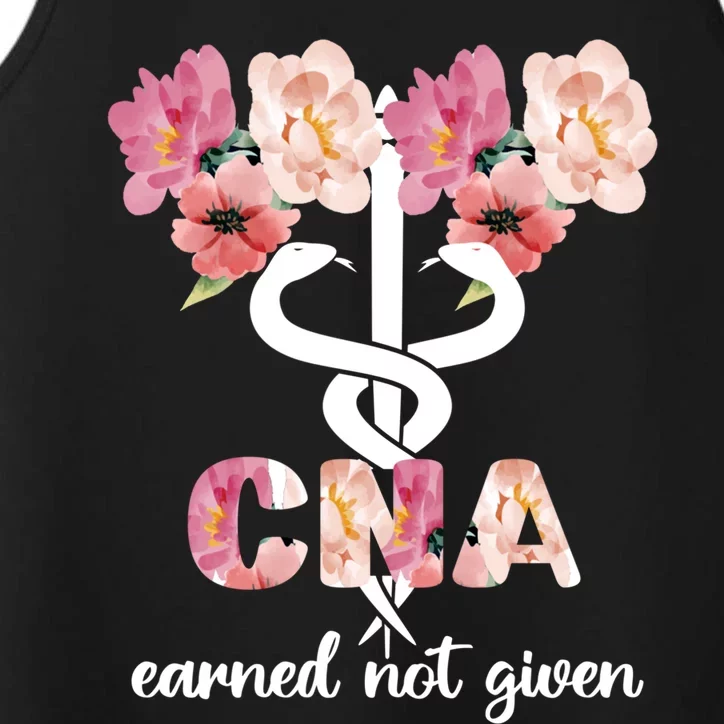 Earned Not Given Cna Nurse Certified Nursing Assistant Meaningful Gift Performance Tank