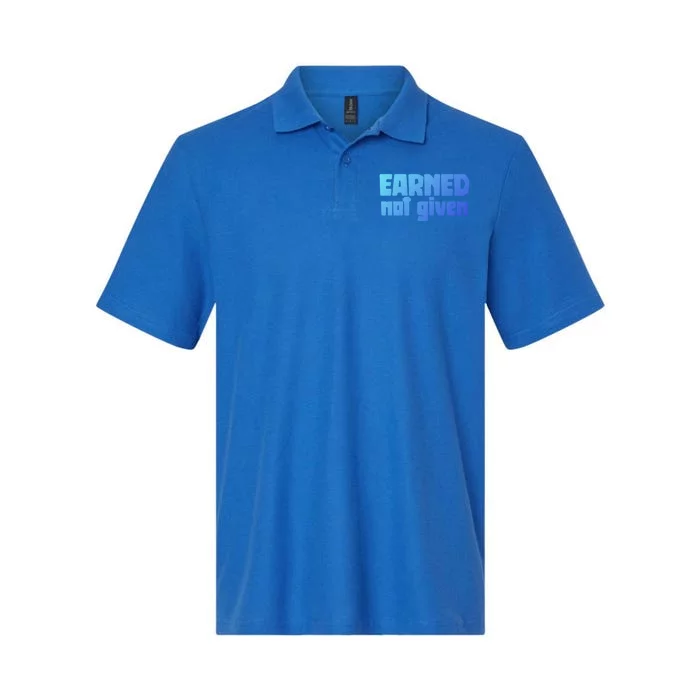 Earned Not Given Gym Workout Fitness Motivation Design E381 Gift Softstyle Adult Sport Polo