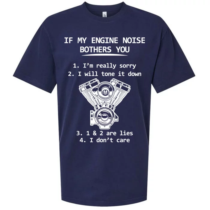 Engine Noise Bothering You I Don't Care Sueded Cloud Jersey T-Shirt