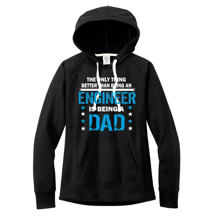 Engineer Dad Women's Fleece Hoodie