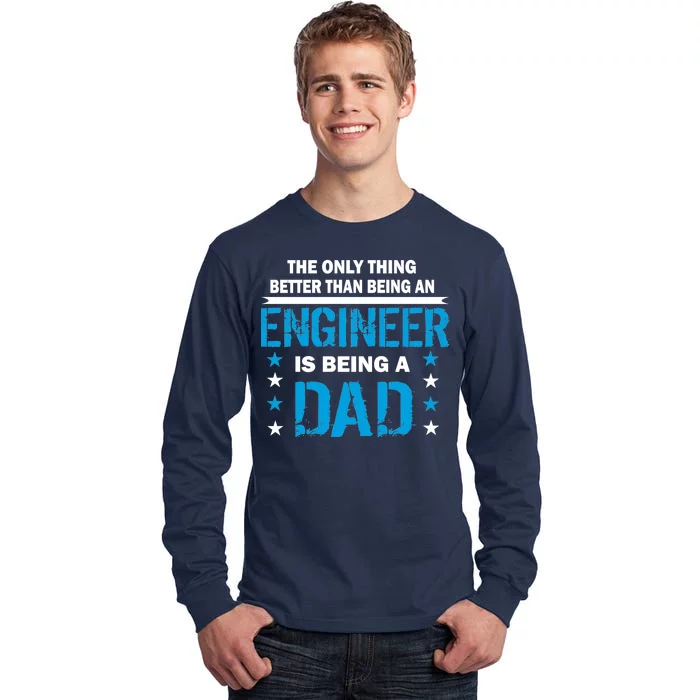 Engineer Dad Tall Long Sleeve T-Shirt