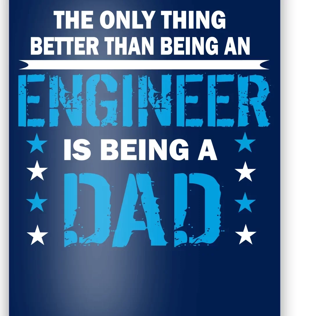 Engineer Dad Poster