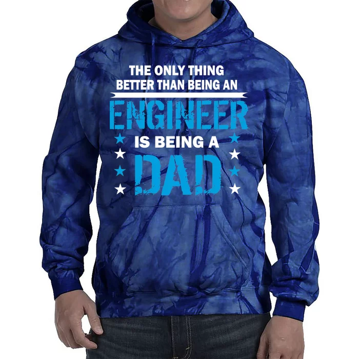 Engineer Dad Tie Dye Hoodie