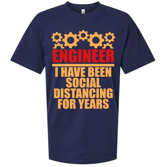 Engineer I Have Been Social Distancing For Years Sueded Cloud Jersey T-Shirt