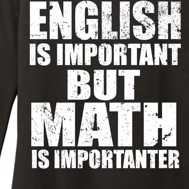 English Is Important But Math Is Importanter Womens CVC Long Sleeve Shirt