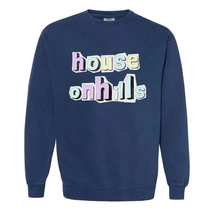 Eric Nam House On A Hill World 2025 Garment-Dyed Sweatshirt