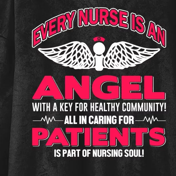 Every Nurse Is An Angel With A Key Hooded Wearable Blanket