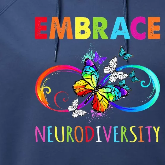 Embrace Neurodiverity Infinity Butterfly Autism Performance Fleece Hoodie