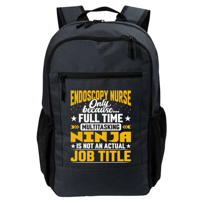 Endoscopy Nurse Job Title Funny Endoscopy Caregiver Gift Daily Commute Backpack