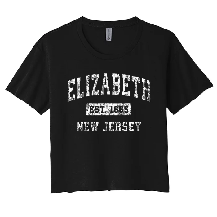 Elizabeth New Jersey Nj Vintage Established Sports Women's Crop Top Tee