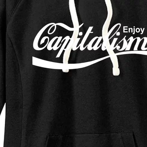 Enjoy Capitalism Women's Fleece Hoodie