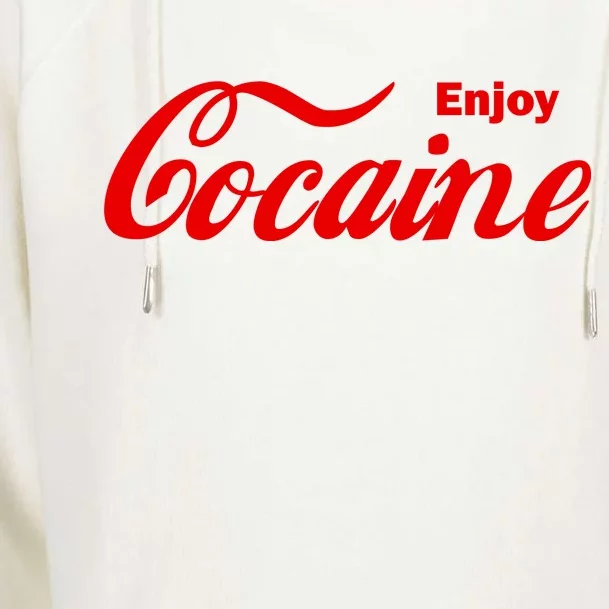 Enjoy Cocaine Womens Funnel Neck Pullover Hood