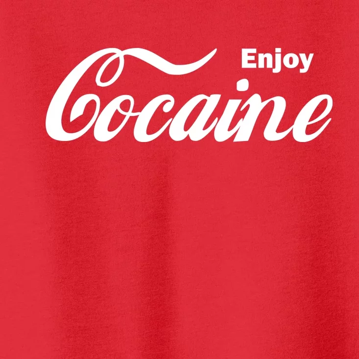 Enjoy Cocaine Toddler T-Shirt