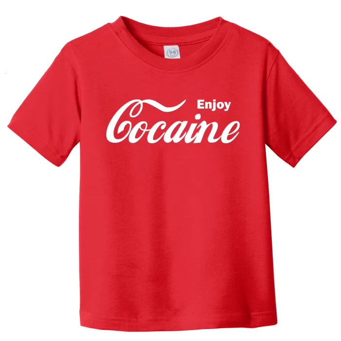 Enjoy Cocaine Toddler T-Shirt