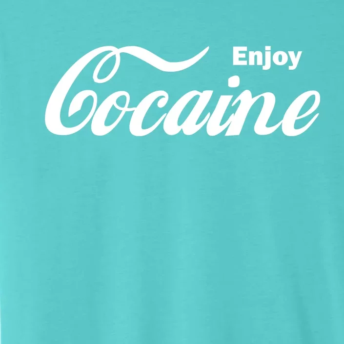 Enjoy Cocaine ChromaSoft Performance T-Shirt