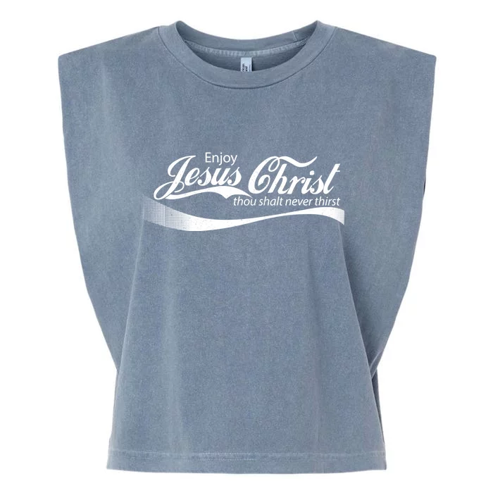 Enjoy Jesus Christ Thou Shalt Never Thirst Garment-Dyed Women's Muscle Tee