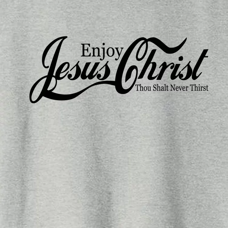 Enjoy Jesus Christ Thou Shalt Never Thirst Funny Women's Crop Top Tee